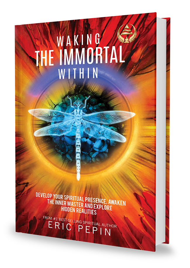 Waking the Immortal Within - By Eric Pepin
